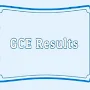 GCE Results