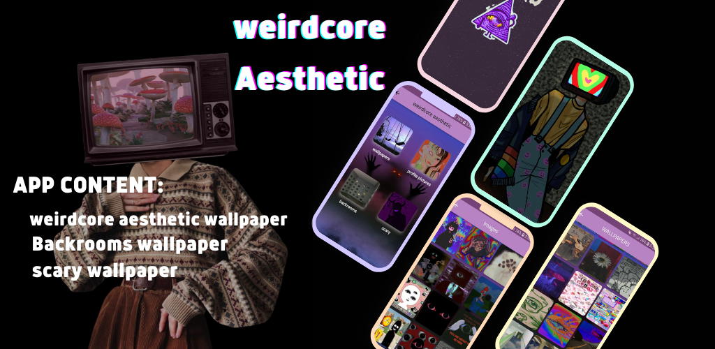 App Dreamcore Weirdcore Wallpapers Android app 2023 