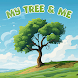 My Tree & Me