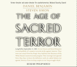 Icon image The Age of Sacred Terror: Radical Islam's War Against America
