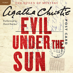 Icon image Evil Under the Sun: A Hercule Poirot Mystery: The Official Authorized Edition