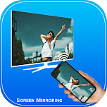 Cover Image of 下载 Smart tv cast Screen Mirroring  APK