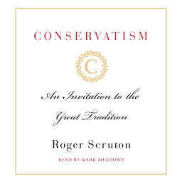 Icon image Conservatism: An Invitation to the Great Tradition
