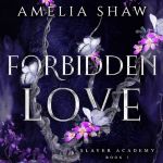 Icon image Forbidden Love: Whychoose fae paranormal academy romance.
