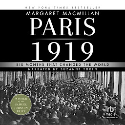 Icon image Paris 1919: Six Months That Changed the World