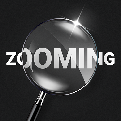 Zooming Magnifying