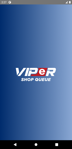 Android application Viper Shop Queue screenshort