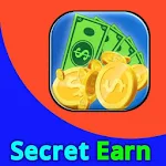 Cover Image of Скачать Secret Earn - Fastest Way To Earn Money 3.0 APK
