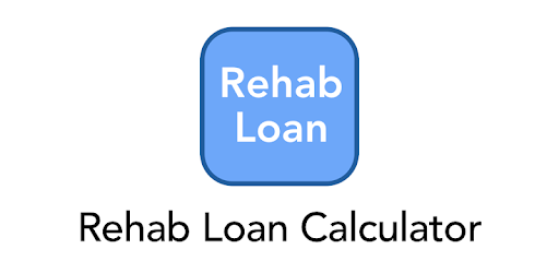 Rehab Loan