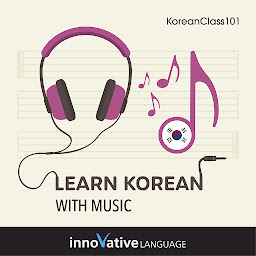 Symbolbild für Learn Korean With Music