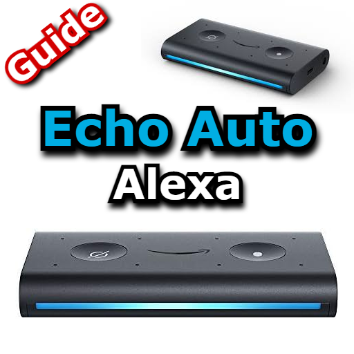 Echo Auto Alexa Guide – Applications sur Google Play