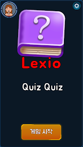 Lexio : Quiz Quiz (렉시오 : 퀴즈퀴즈)
