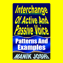 Obraz ikony: Interchange of Active and Passive Voice: Patterns and Examples
