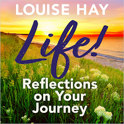 Icon image Life!: Reflections On Your Journey