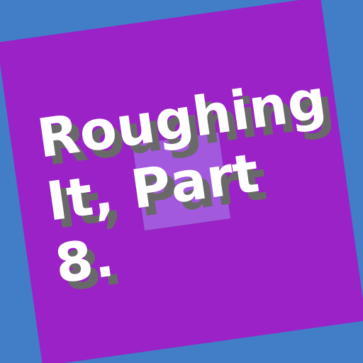 zBook: Roughing It, Part 8. logo