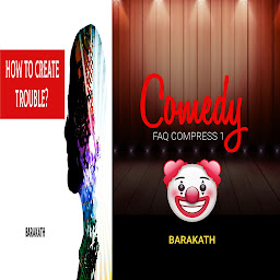 Obraz ikony: How to create trouble? Comedy FAQ compress 1