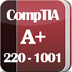 CompTIA A+ Certification: 220-1001 (Core 1) Exam Apk