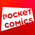POCKET COMICS - Premium Webtoon2.1.2