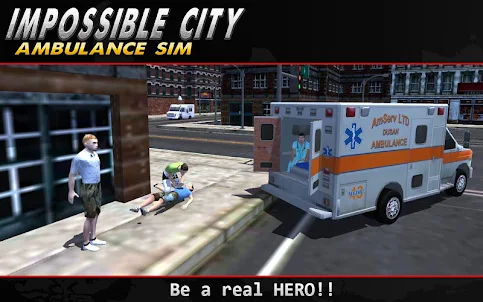 Impossible Ville Ambulance SIM