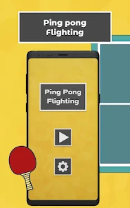 Ping Pong Fighting