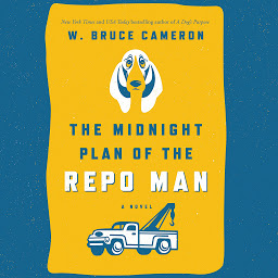 Icon image The Midnight Plan of the Repo Man: A Novel