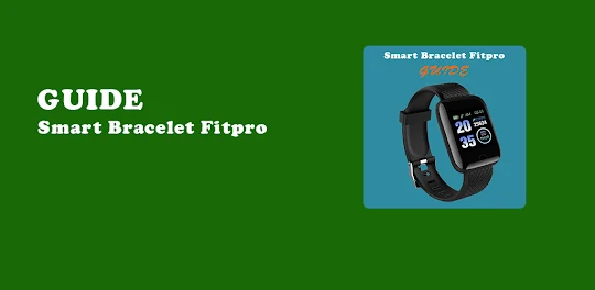 Smart Bracelet Fitpro AppGuide