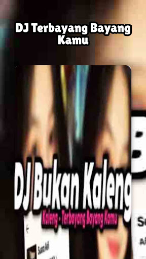DJ Terbayang Bayang Kamu Screenshot 1 - AppWisp.com