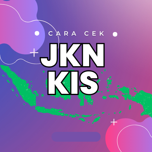 Cara Cek JKN KIS