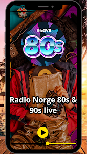 Radio Norge 80s & 90s live