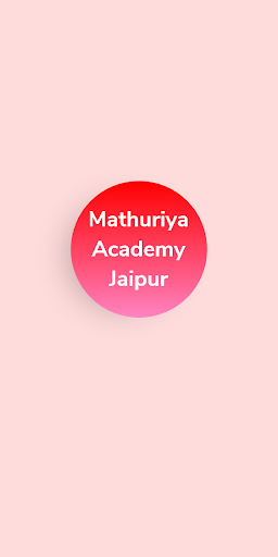 Mathuriya Academy Jaipur Screen 2