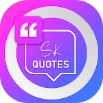 Cover Image of Tải xuống SK Quotes & Sayings  APK