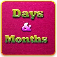 Days and Months