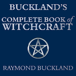 Icon image Buckland's Complete Book of Witchcraft