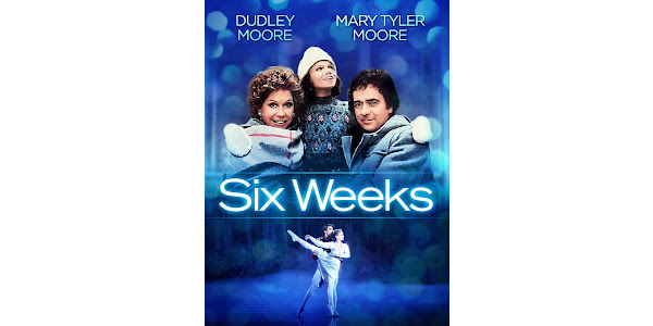 Six Weeks - Feature Film (SUS)