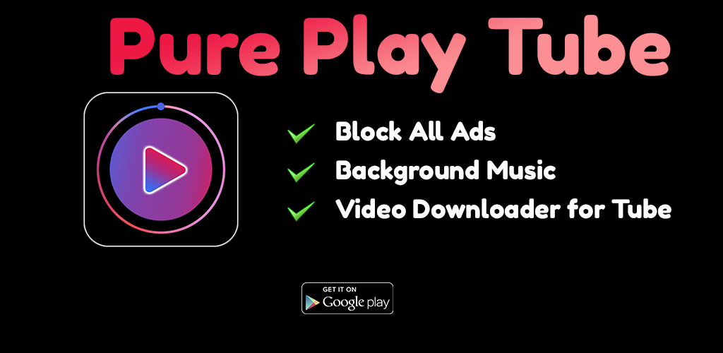 Pure Play Tube - Bloquear Anúncios