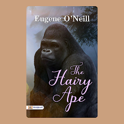 Icon image The Hairy Ape – Audiobook: The Hairy Ape: Eugene O'Neill's Exploration of Identity and Alienation