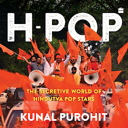 Obraz ikony: H-Pop: The Secretive World of Hindutva Pop Stars