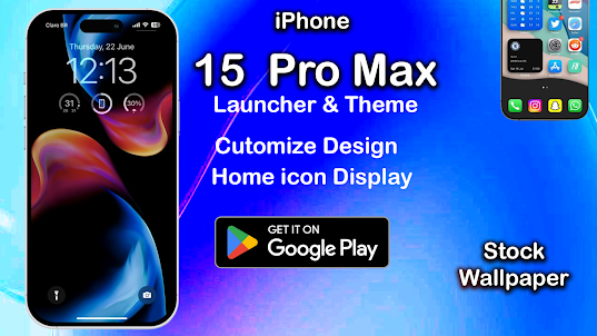 Launcher: iOS 15 Pro Max Theme