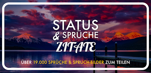 Status Spruche Zitate Fur Whatsapp Status Apps Bei Google Play