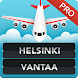FLIGHTS Helsinki Vantaa Pro