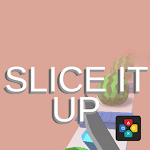 Cover Image of ダウンロード Slice lt Up 1.1 APK