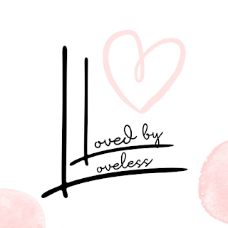 Loved by Loveless