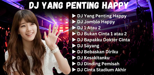 DJ Yang Penting Happy Offline Screen 2