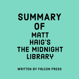 Icon image Summary of Matt Haig’s The Midnight Library