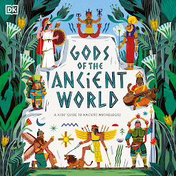 Icon image Gods of the Ancient World: A Kids' Guide to Ancient Mythologies