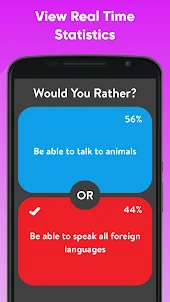 Would You Rather Choose?