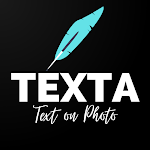 Cover Image of Download Texta - Text on Photo Editor  APK