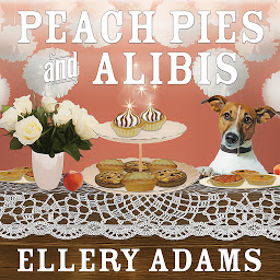Icon image Peach Pies and Alibis