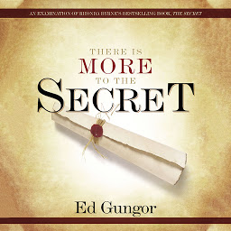 Imagen de ícono de There is More to the Secret: An Examination of Rhonda Byrne's Bestselling Book 'The Secret'