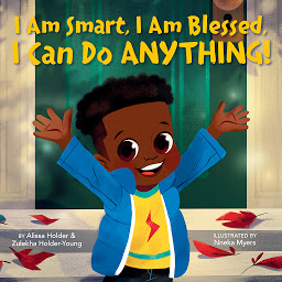 Icon image I Am Smart, I Am Blessed, I Can Do Anything!